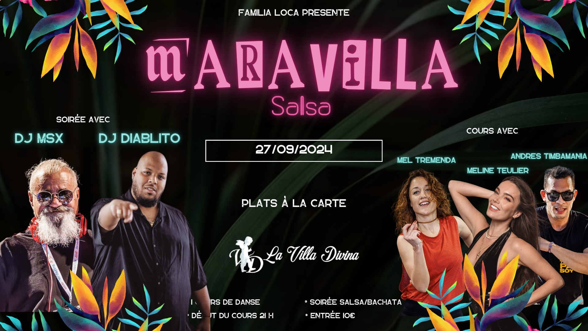 Vos vendredis Maravilla Salsa avec MSX