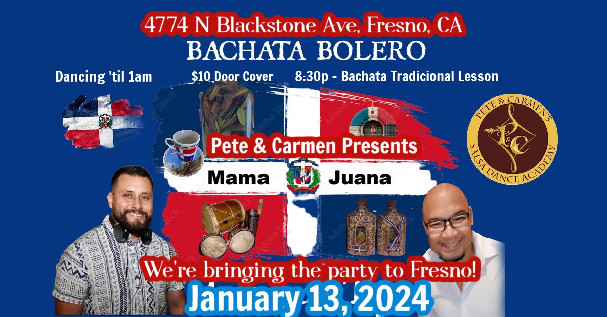 Bachata Mamajuana Party in Fresno