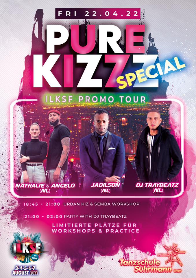 Pure Kizzz Dortmund *ILKSF Edition*