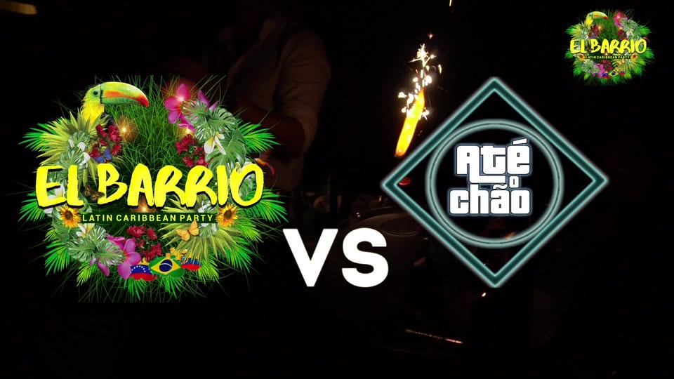 El Barrio vs Até o Chão