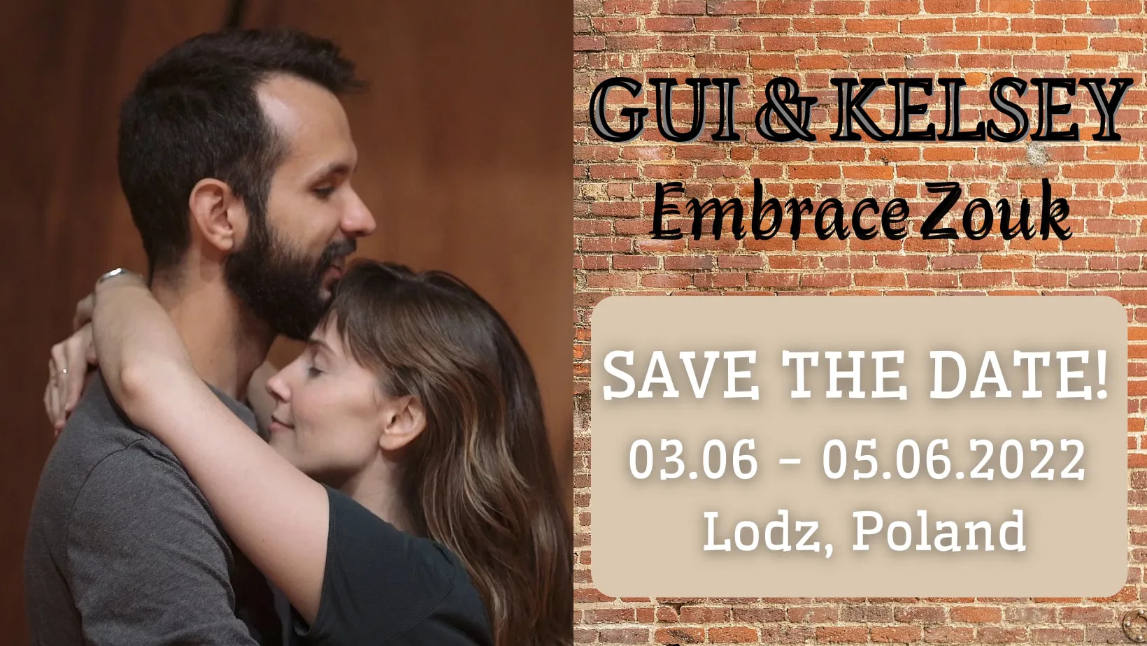 Gui & Kelsey Embrace Zouk Weekender in Łódź - SAVE THE DATE