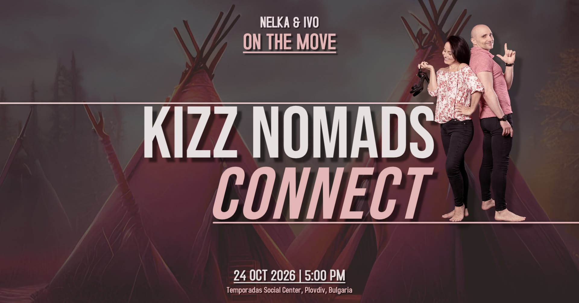 KIZZ NOMADS CONNECT - Plovdiv 3rd Edition