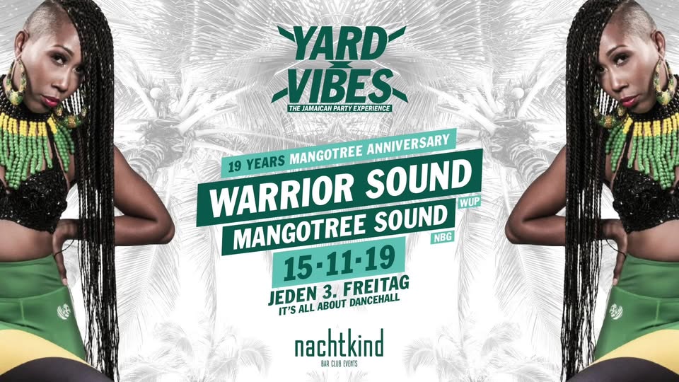 Yard Vibes: 19 Years of Mangotree World Champion Warrior Sound