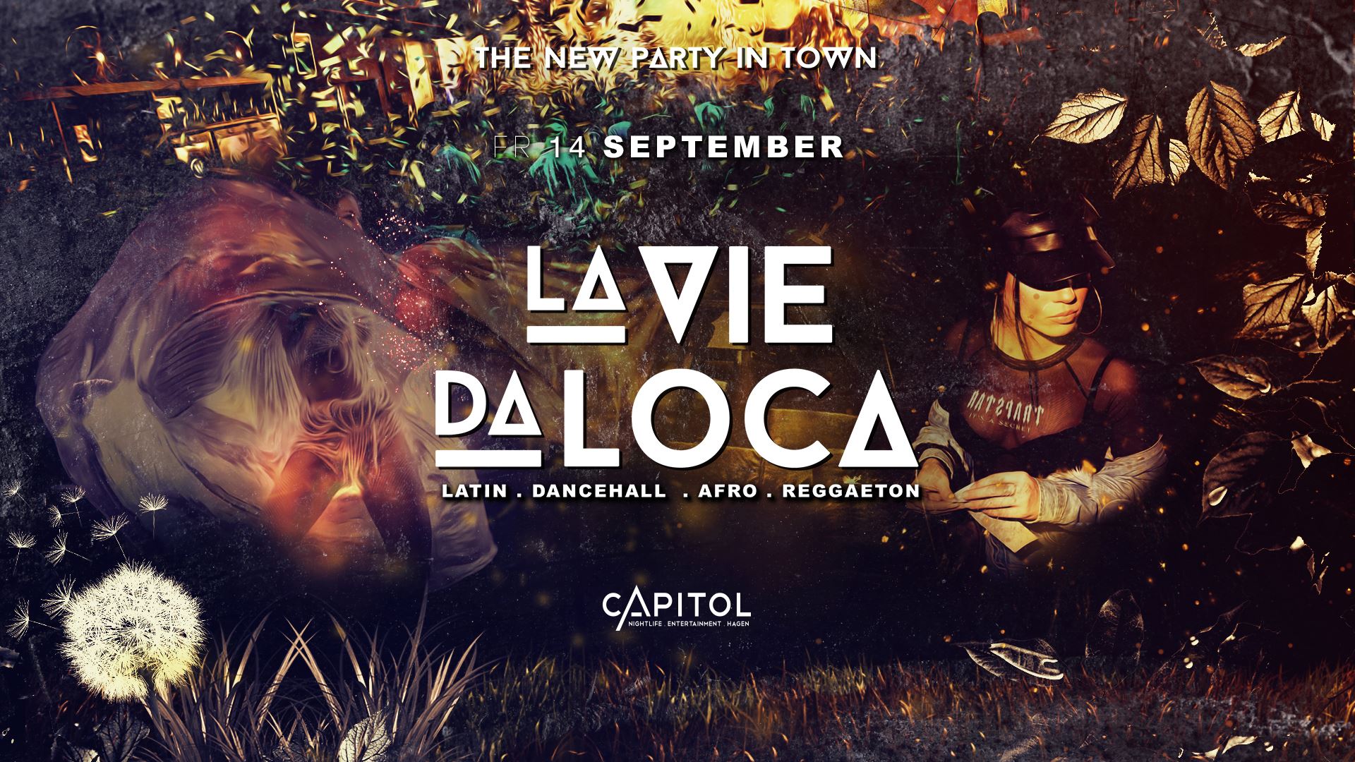 ★ ☆ La VIE DA LOCA ☆ ★ Fr 14 September at Capitol Hagen