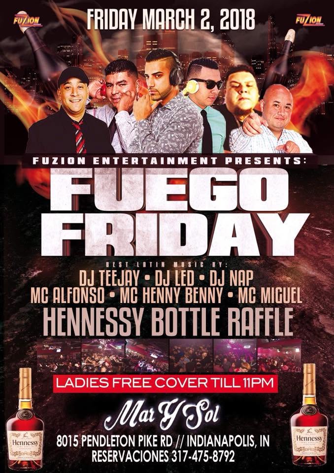 FUEGO FRIDAY