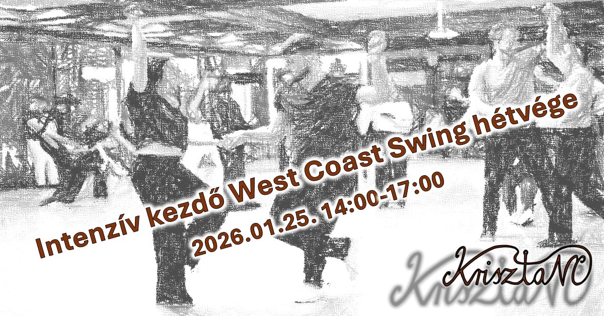 Intenzív kezdő West Coast Swing hétvége