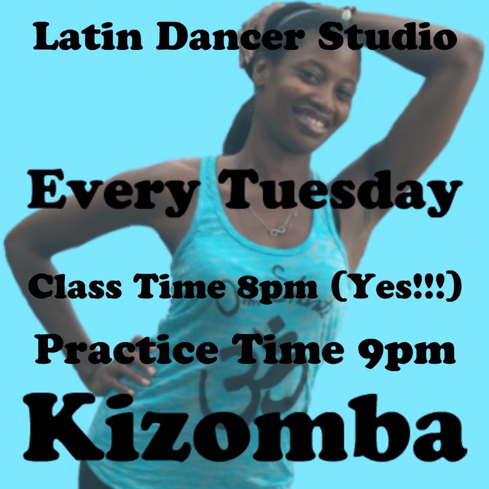 Latin Dancer Kizomba Tuesdays 8pm!!!
