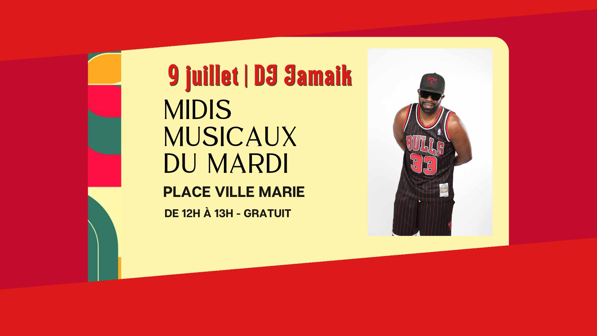 Salsafolie vous invite au Midis Musicaux Mardi 9 juillet à la Place Ville Marie DJ Jamaik 12@13h