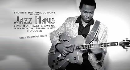 Jazz Haus: King Solomon Hicks (May 28)