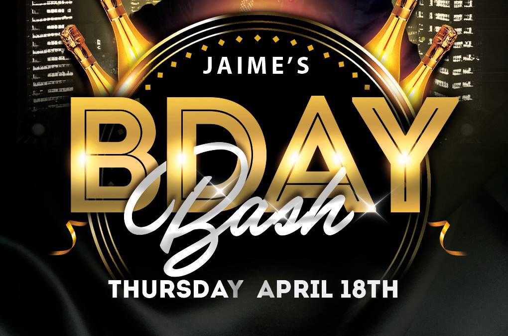 Jaime's Bday Bash