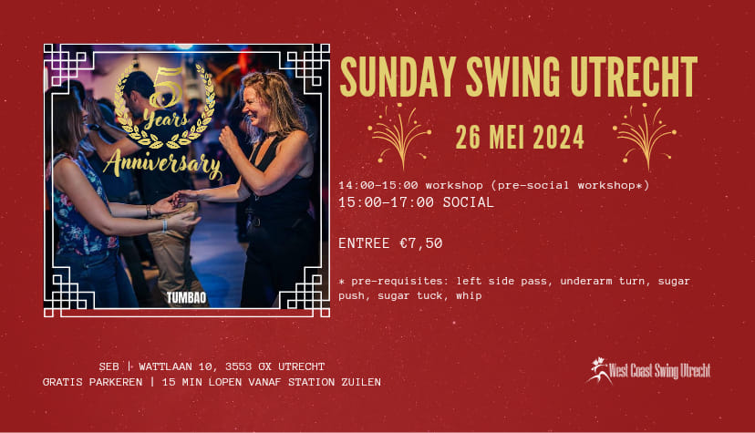Sunday Swing Utrecht - 5 Year's Anniversary