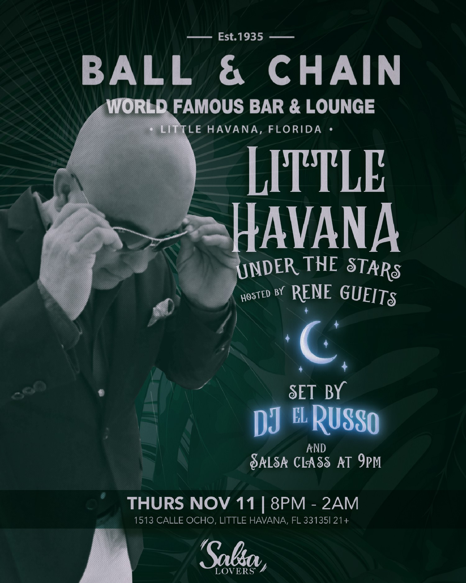Little Havana Under the Stars at Ball & Chain