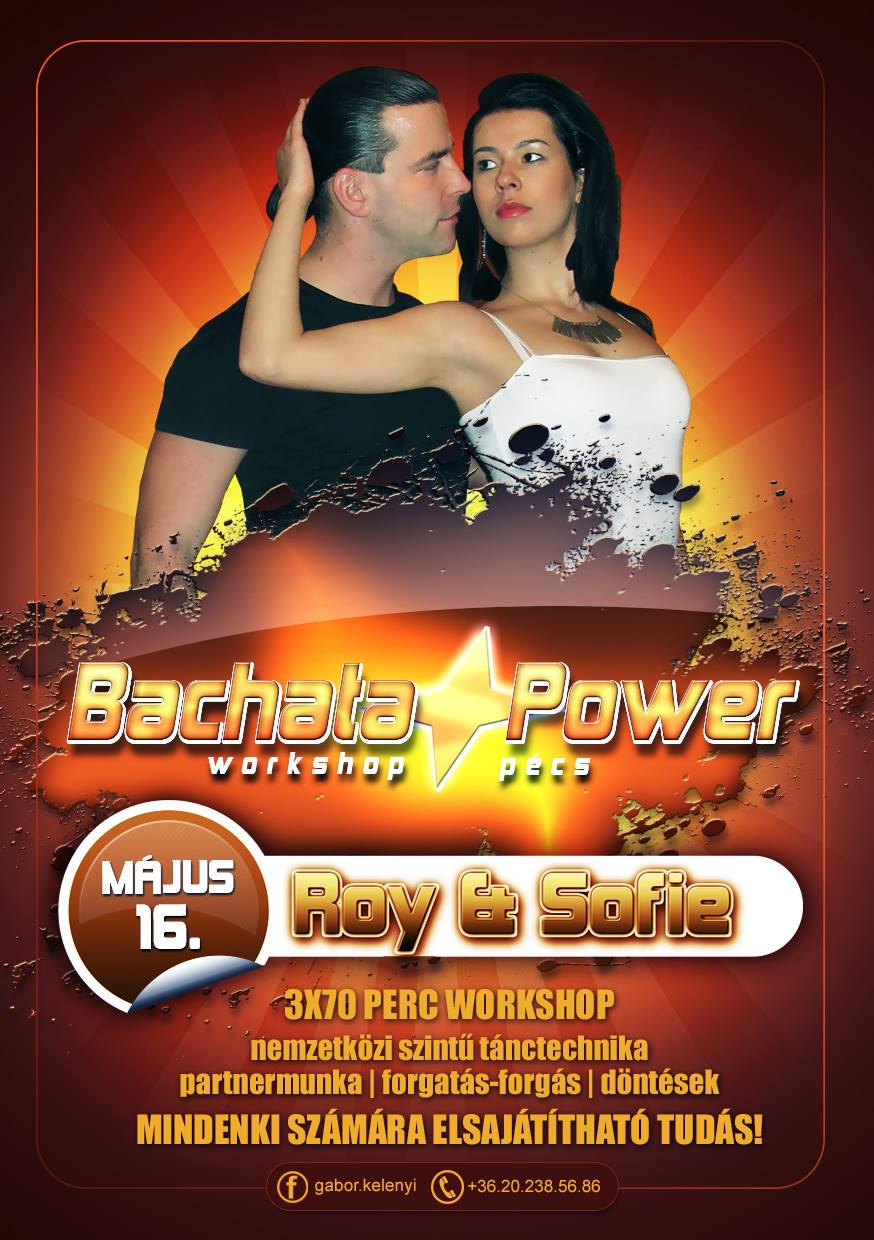 Bachata Power Workshop & Party Pécs Roy & Sofie