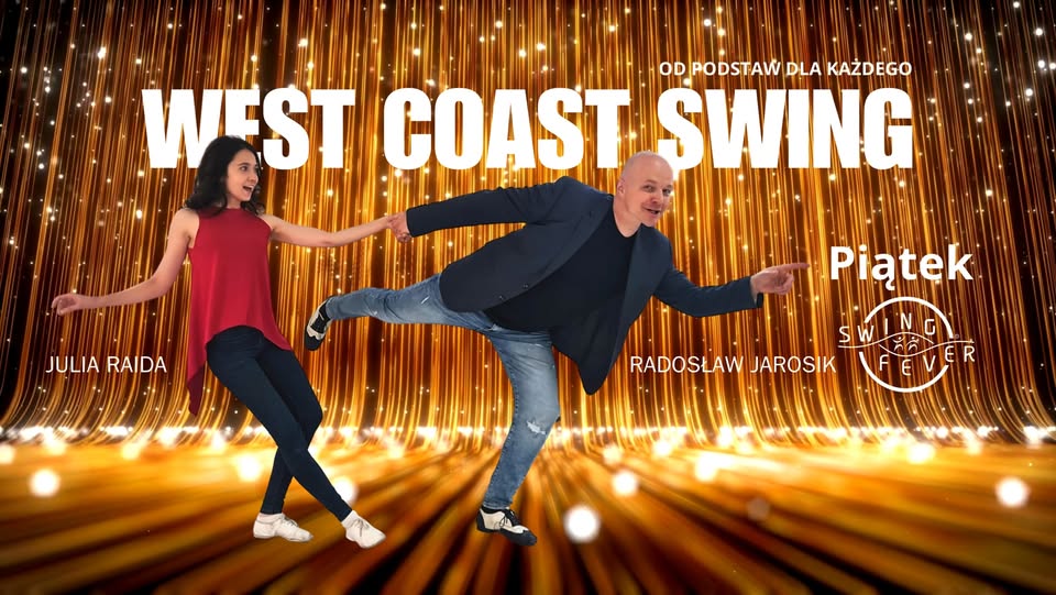 WEST COAST SWING - Zajęcia regularne od podstaw!