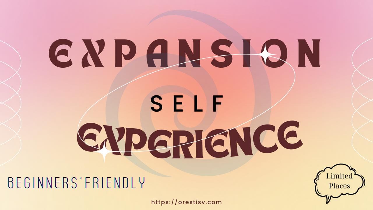 Self Expansiveness Workshop