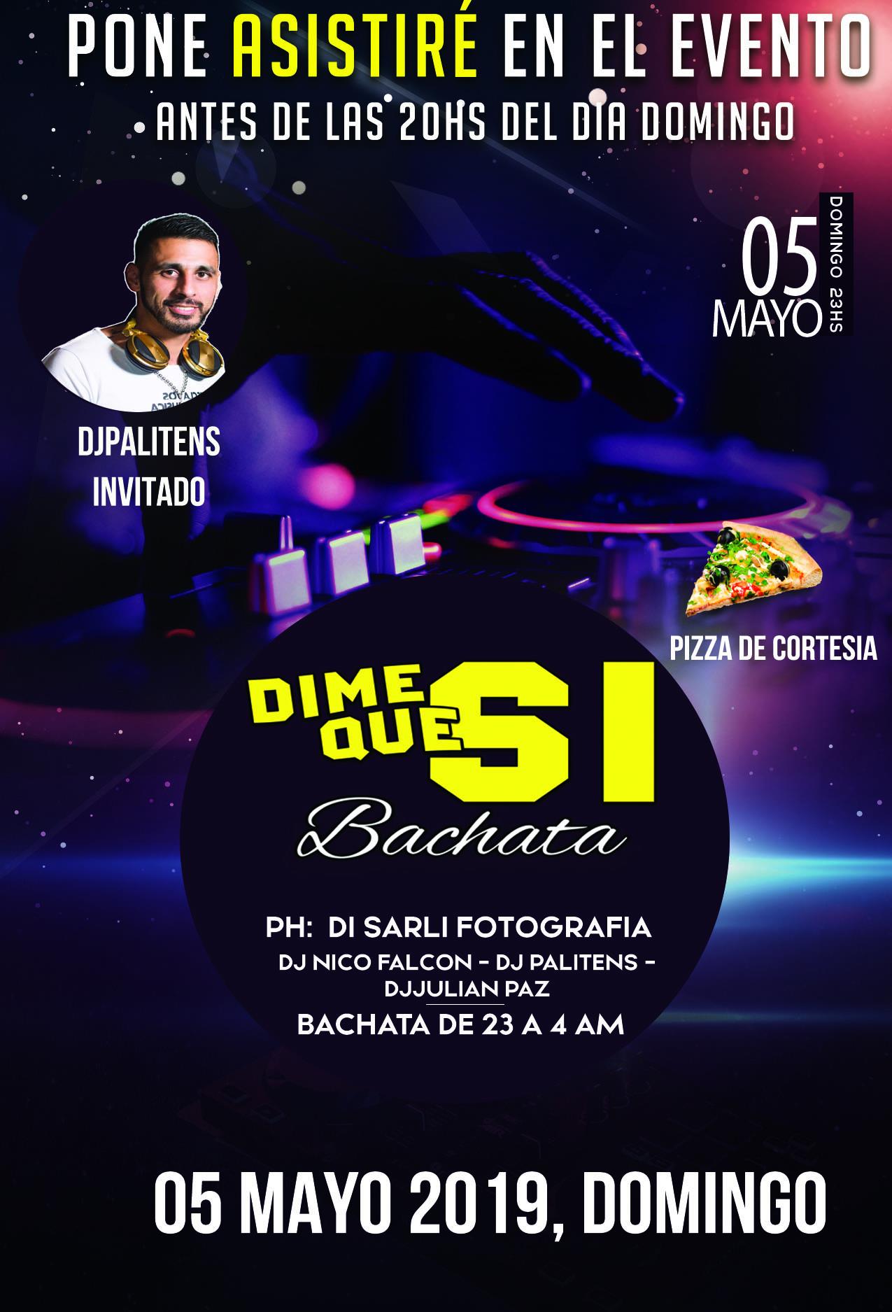 Dime Que Si Promocion Especial 05.05.19