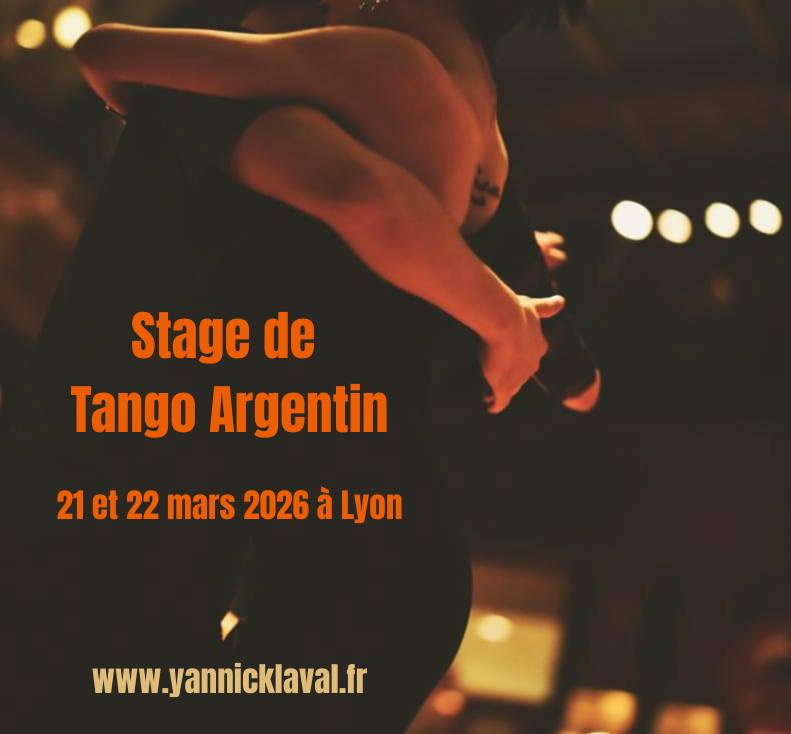 Stage de Tango Argentin avec Yannick Laval