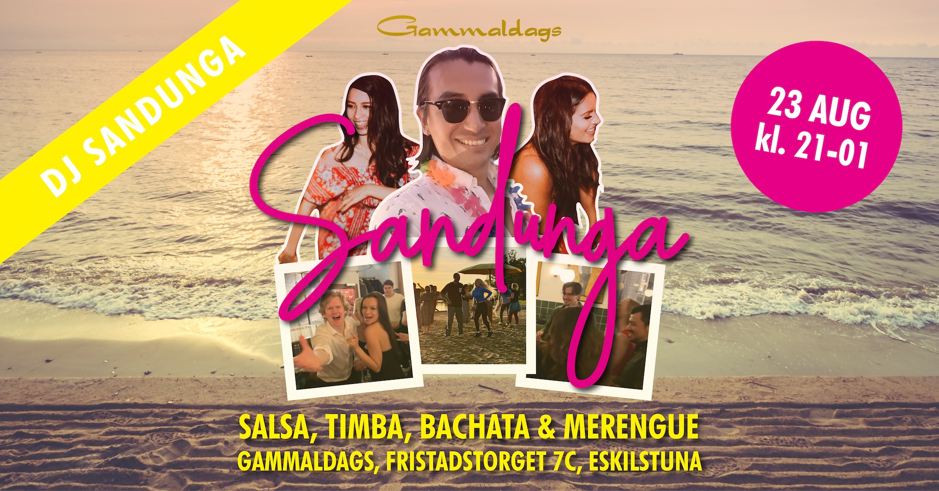 DJ Sandunga på Gammaldags - 14 juni