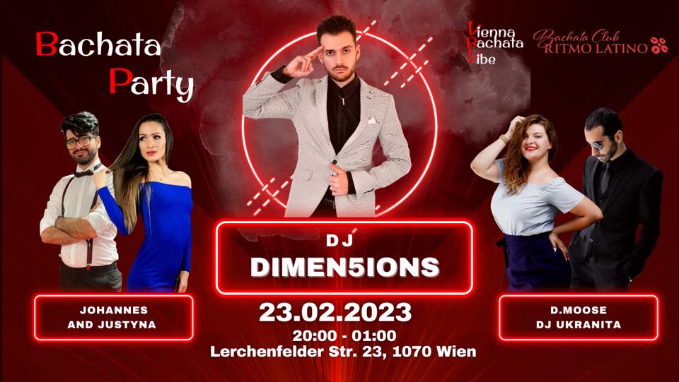 Vienna Bachata Vibe Party- DJ DIMENS5IONS