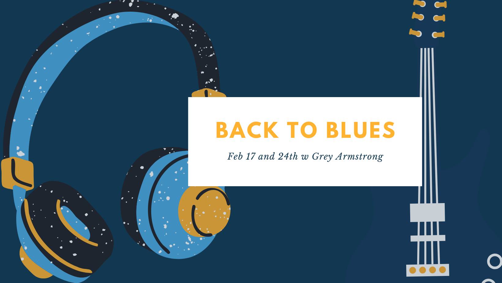 Back to Blues 2 part live class
