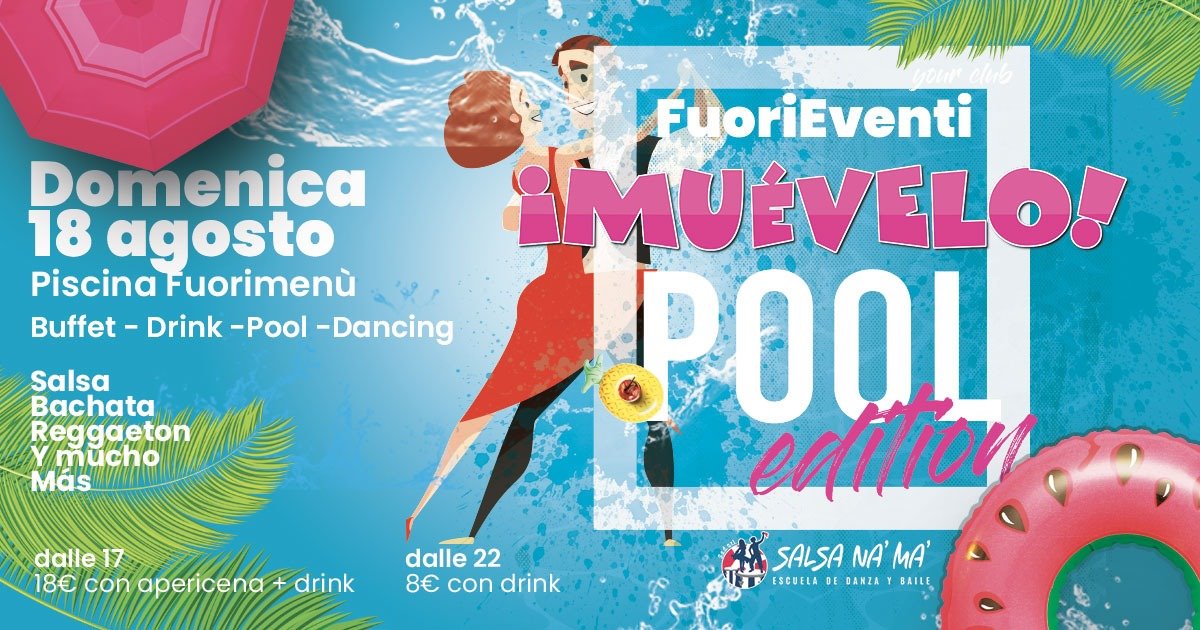 IMuèvelo! Pool party caraibico- FuoriEventi domenica 18 agosto