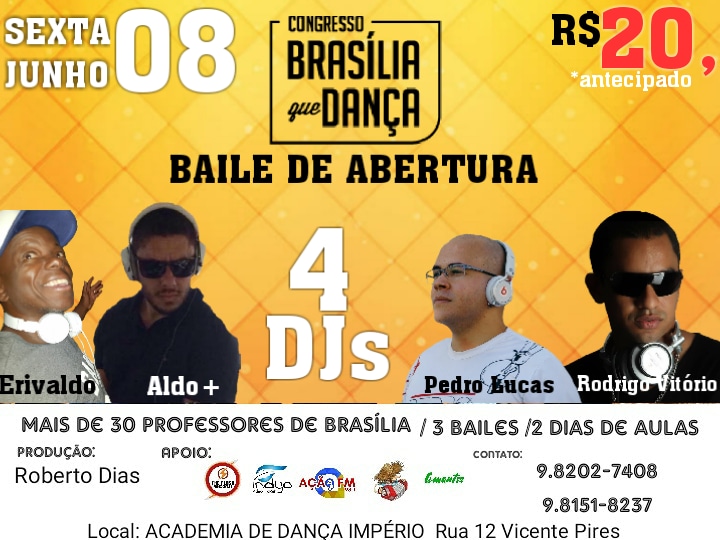 Baile De SÁBADO CONGRESSO BRASÍLIA QUE DANÇA