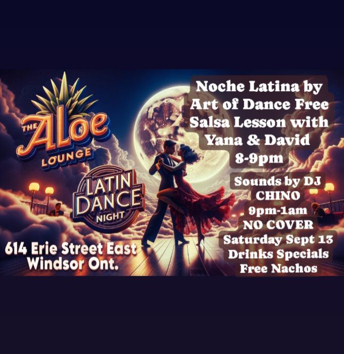 Noche Latina by Art of Dance & Aloe Lounge with Yana & David & Dj Chino πΌ