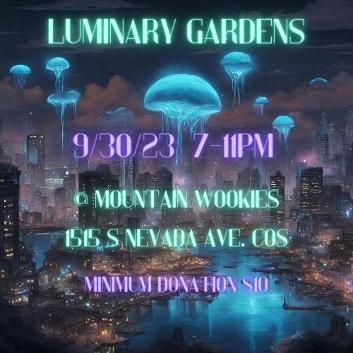 Luminary Gardens @ Wookies!
