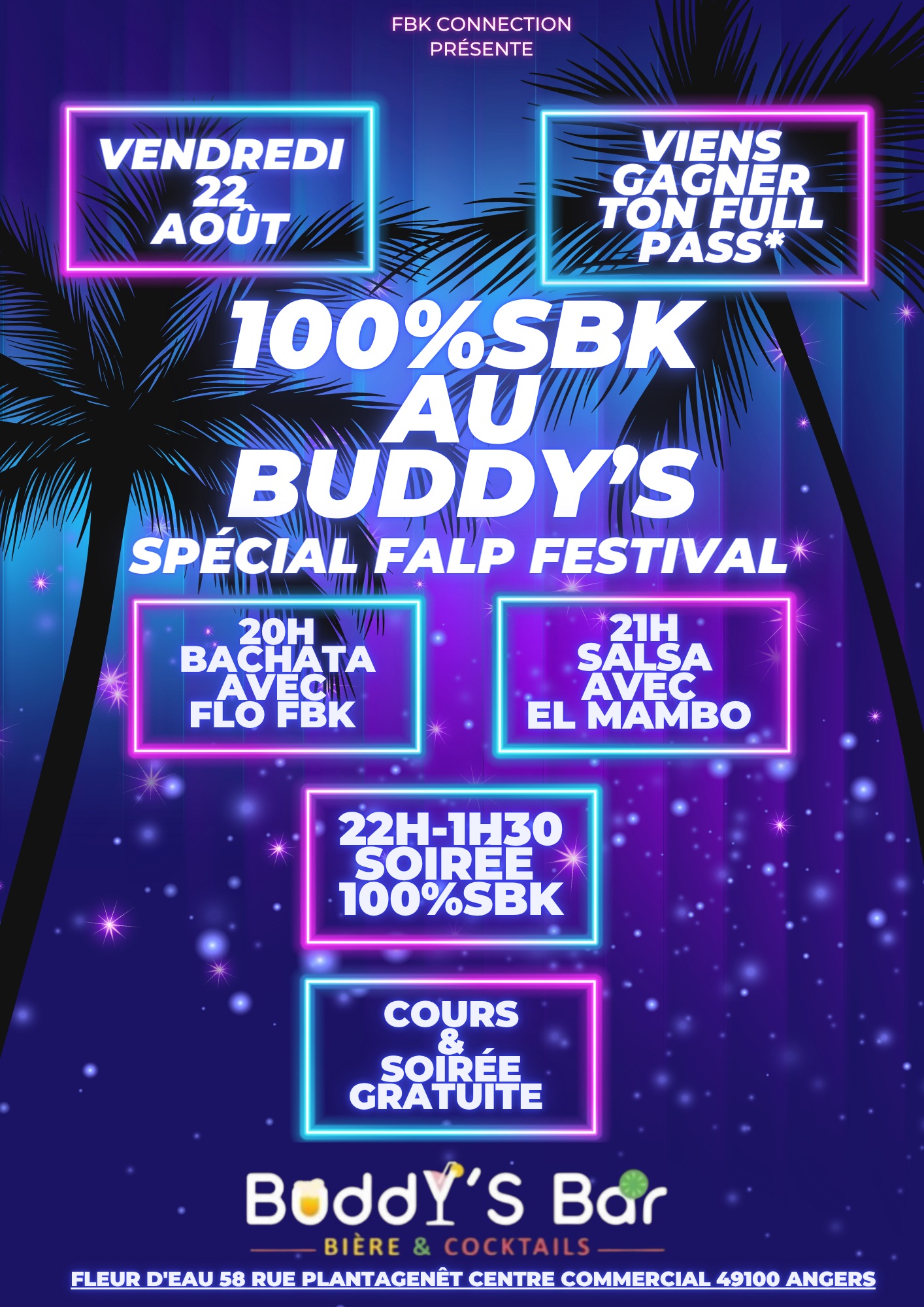 Vendredi 22 août 💯%SBK au Buddy’s spécial FALP festival