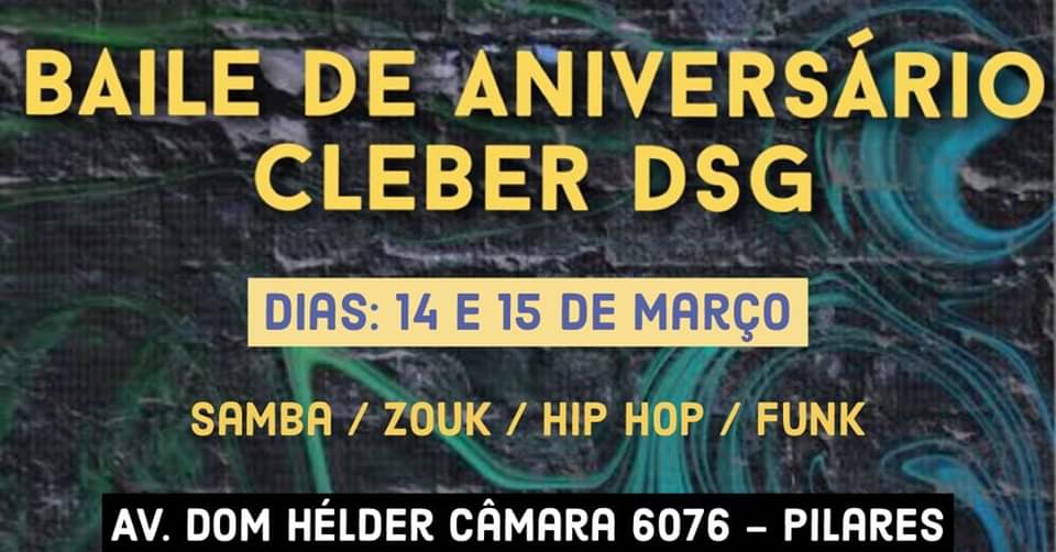 Baile de Aniversário do Cleber Dsg