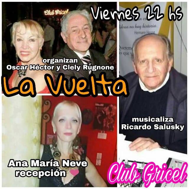 La Vuelta. Volver y ser Milonga
