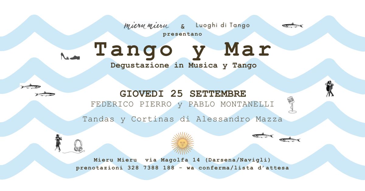 25 9 TANGO y MAR Degustazione in Musica y Tango-PIERRO y MONTANELLI