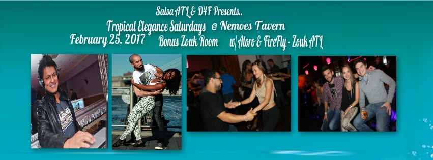 Tropical Elegance - Latin Night Atlanta w Bonus Zouk Room