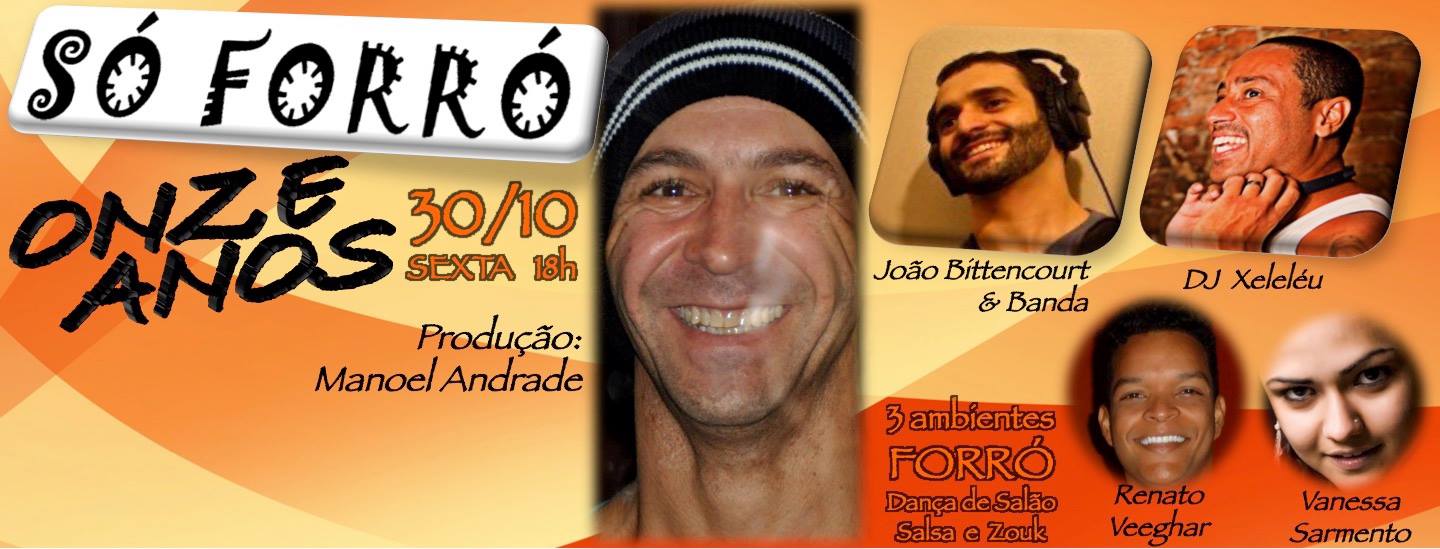 SÓ FORRÓ 11 ANOS 30 10 SEXTA 18h R$ 25