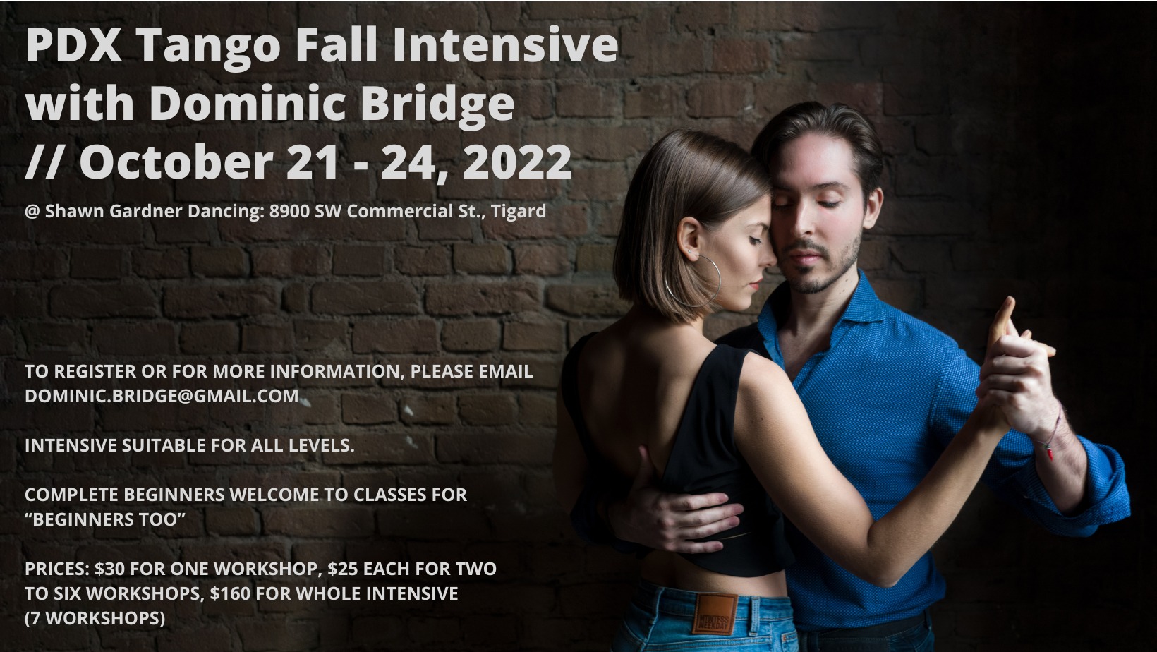 PDX Tango Intensive Fall 2022 w Dominic Bridge