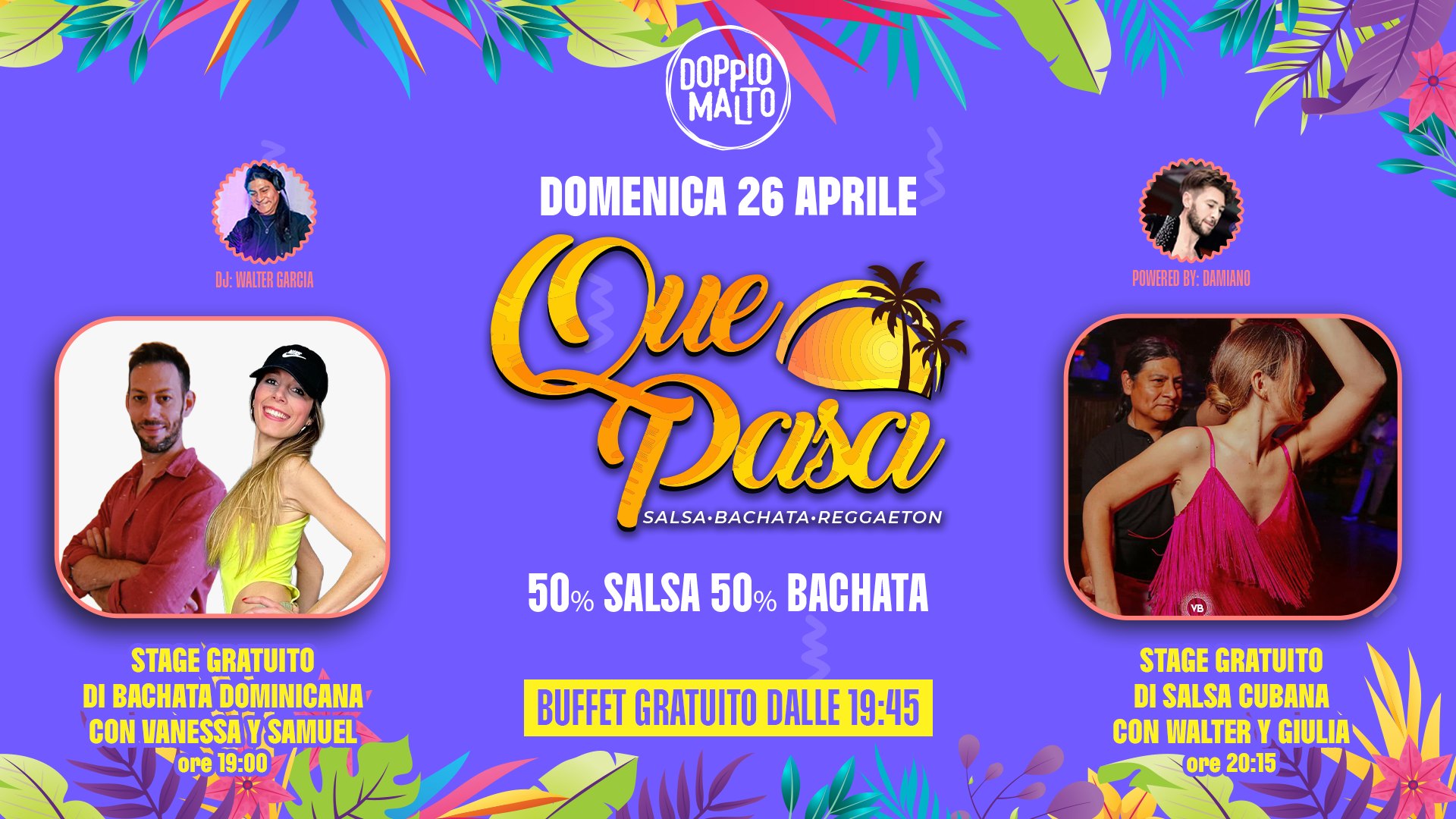 🌅🌴QUE PASA🌴🌅 al Doppio Malto SALSA · BACHATA · REGGAETON