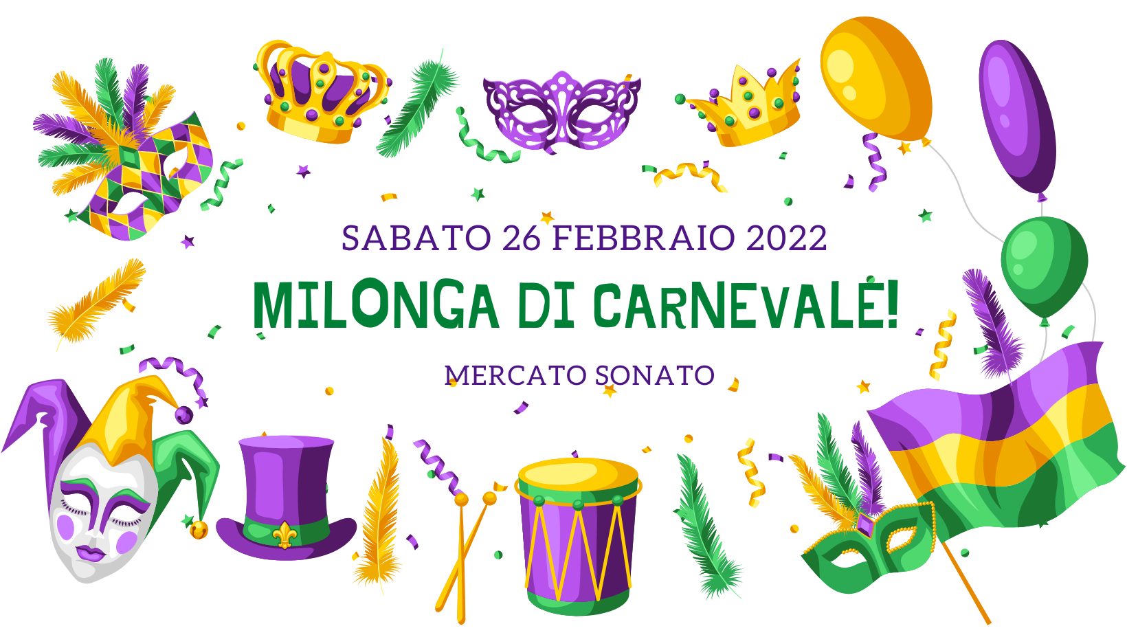 Milonga di Carnevale al Mercato Sonato! Stage!