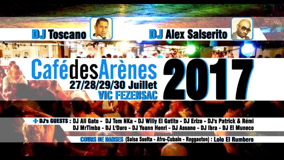 CAFE DES ARÈNES - Vic Fezensac - 27 28 29 30 Juillet 2017