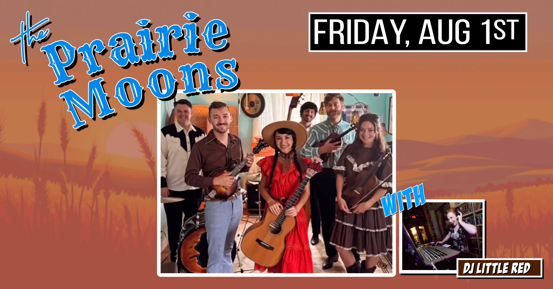 THE PRAIRIE MOONS • WESTERN SWING with DJ LITTLE RED at The Moose!