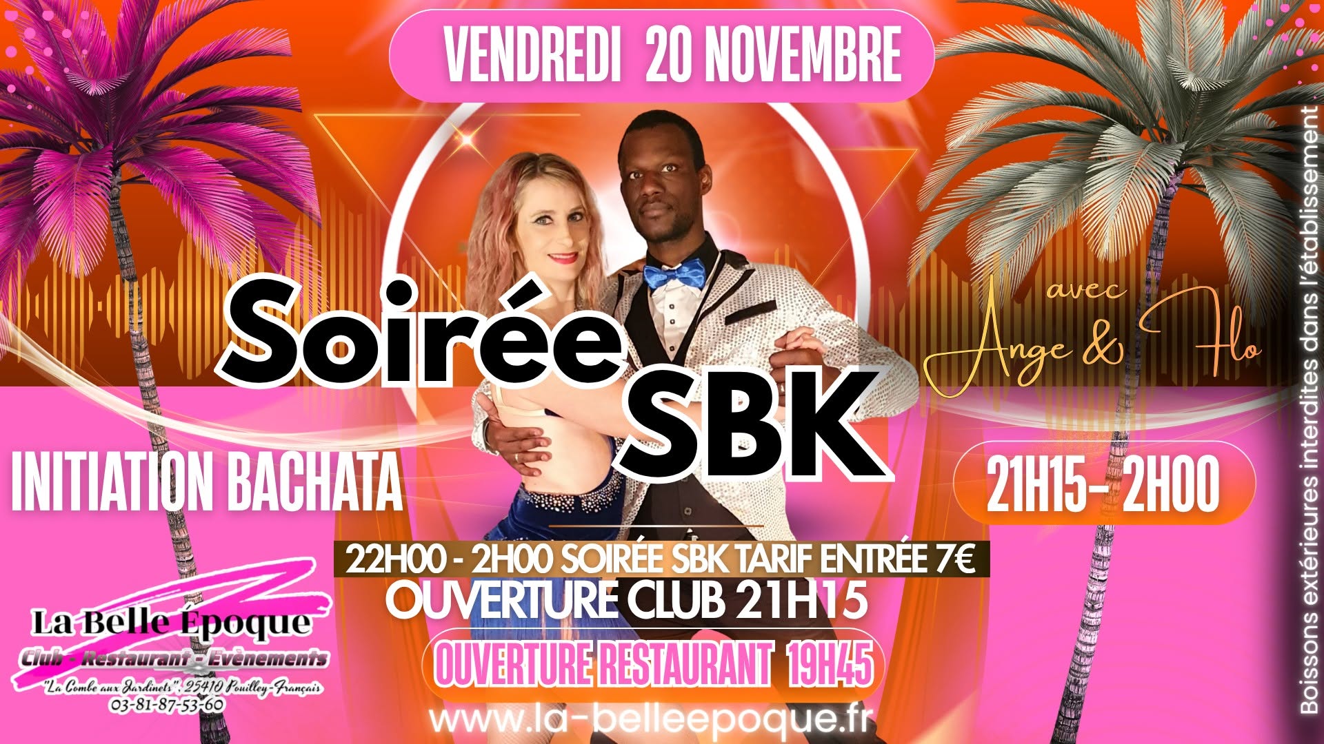 SBK Party avec Ange & Flo & Initiation salsa🔥