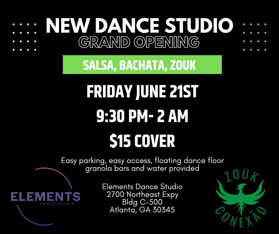 Elements Dance Studio GRAND OPENING !