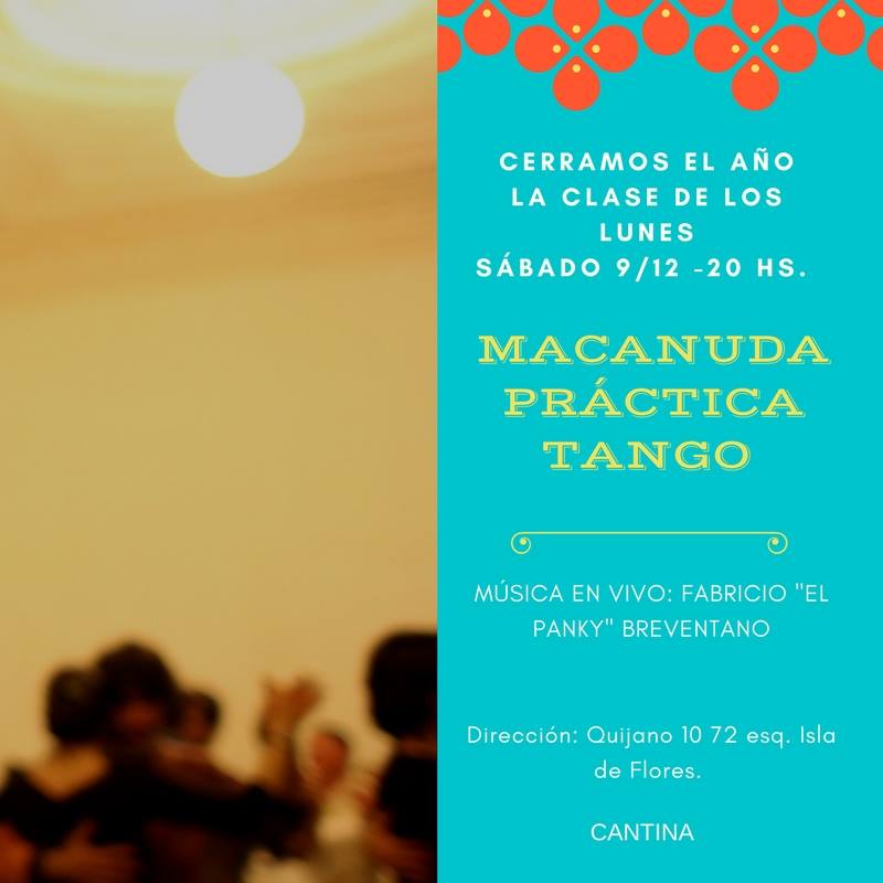 Última Macanuda Práctica Clase de los Lunes
