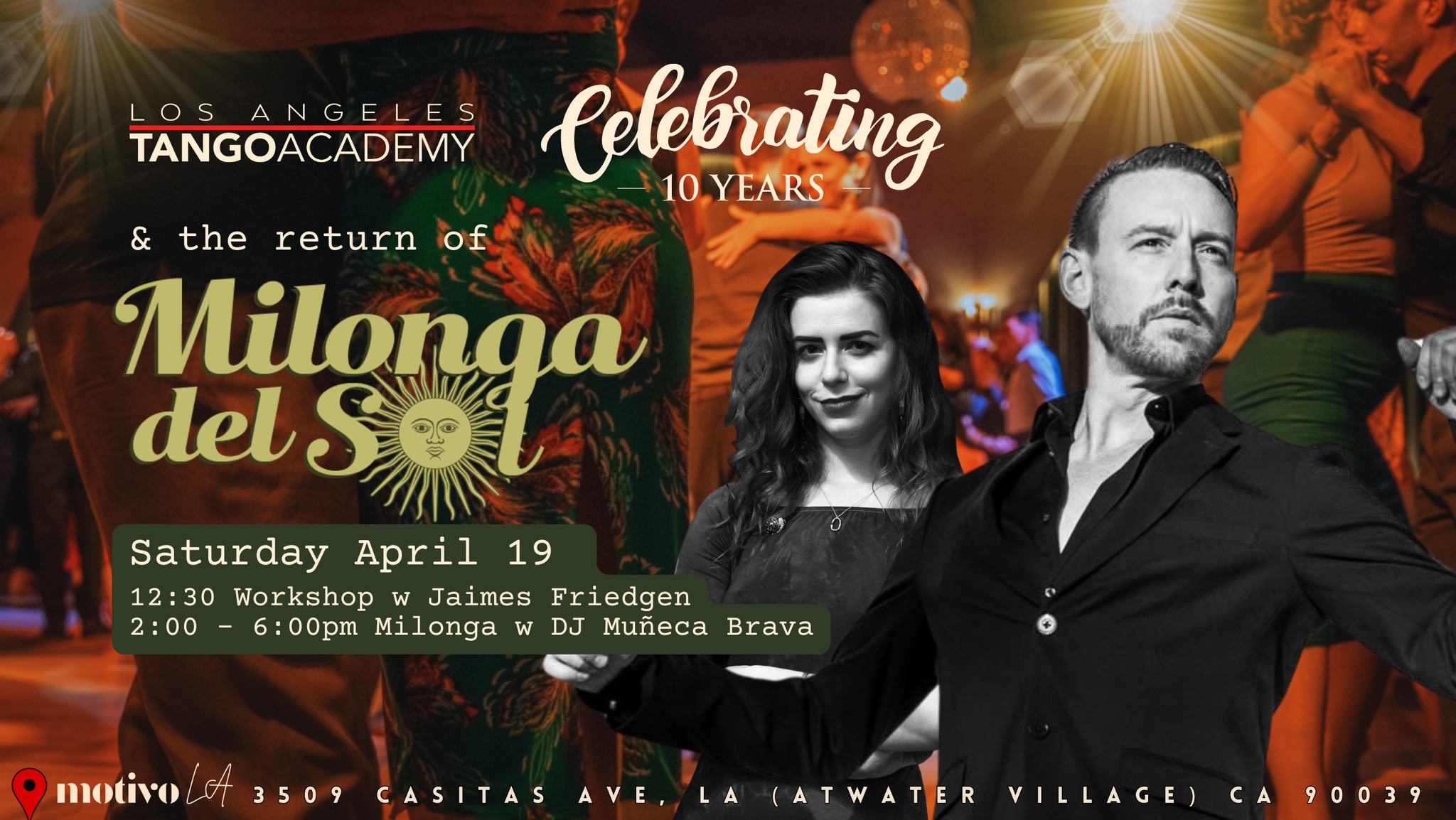 Milonga del Sol returns, celebrating 10 years LATA anniversary!