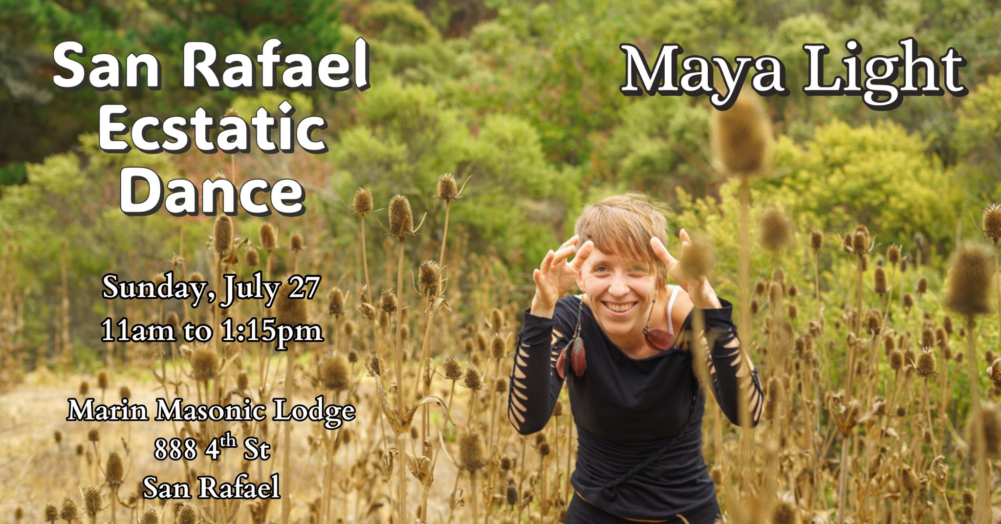 San Rafael Ecstatic Dance w Maya Light