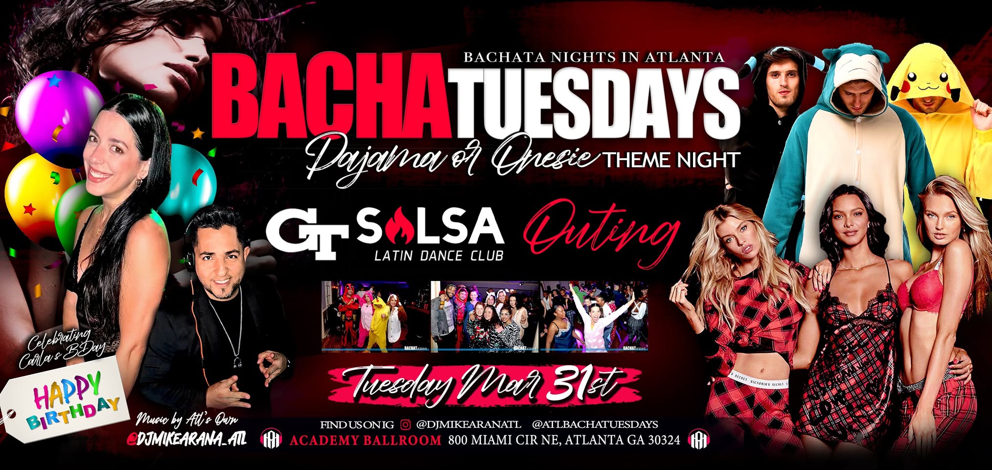 BACHATuesdays Pjs or ONEsies Theme Night & GT SALSA Outing & Carlas BDAY