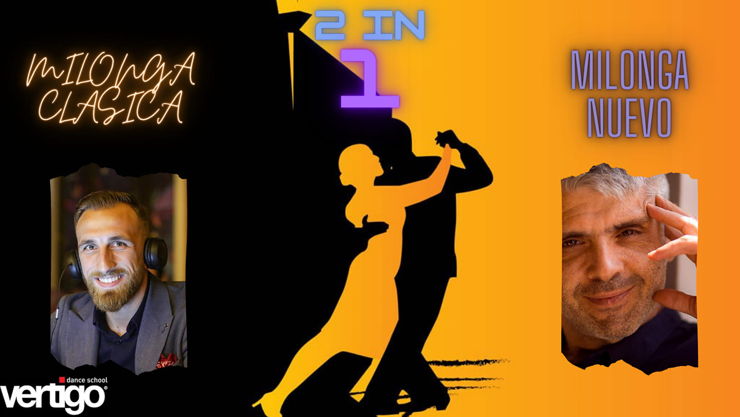 Milonga Vertigo 2 in 1 - Classic & Nuevo