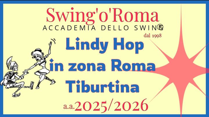 corsi di Swing Dance: Lindy Hop a Roma Tiburtina Pietralata