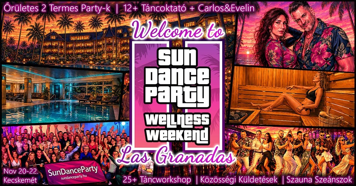 💦SunDanceParty Salsa-Bachata-Kizomba Wellness Weekend 2.0 🌴🌅 WELCOME TO LAS GRANADAS! 🌅🌴