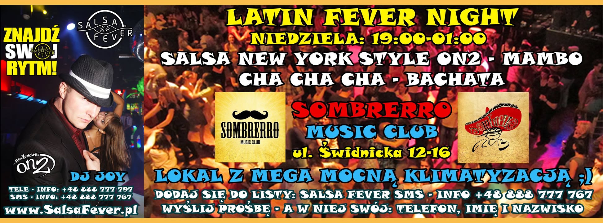 LATIN FEVER NIGHT - KAŻDA NIEDZIELA SOMBRERRO - MUSIC CLUB