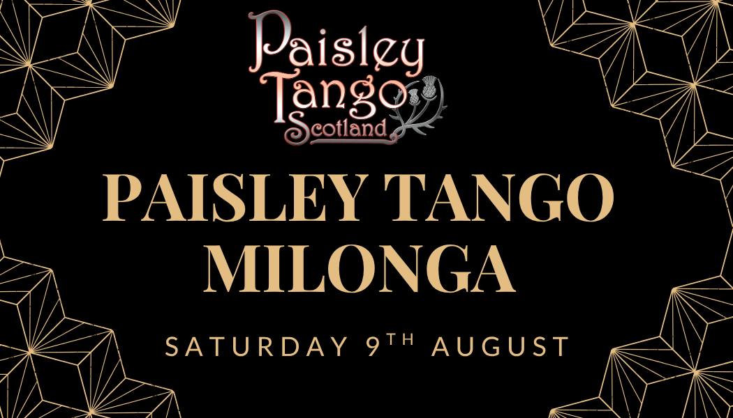 Paisley Tango August Milonga